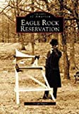 Eagle Rock Reservation (Images of America: New Jersey)
