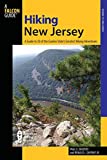 Hiking New Jersey: A Guide to 50 of the Garden State's Greatest Hiking Adventures