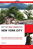AMC's Best Day Hikes Near New York City: Four-season Guide to 50 of the Best Trails in New York, Connecticut, and New Jersey